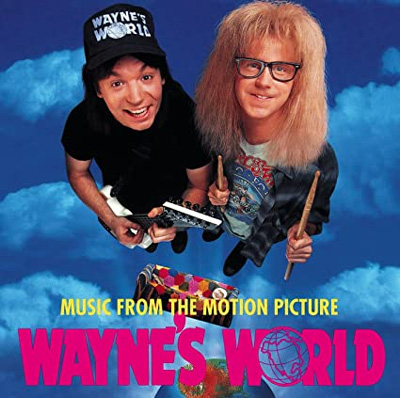  - Wayne's World - Wayne & Garth's theme