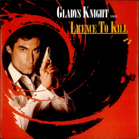  - Gladys Knight - Licence To Kill