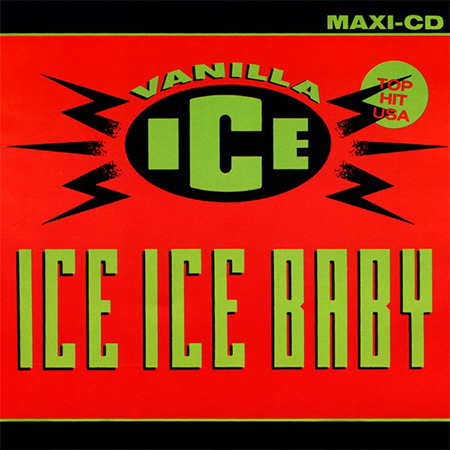  - Ice Ice Baby